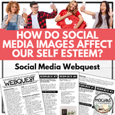 Social Media Webquest - How do Social Media Images Affect 
