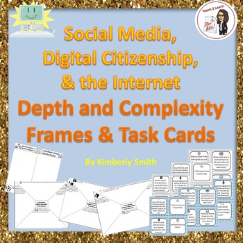 Preview of Social Media and Digital Citizenship Depth & Complexity Frames & Task Cards