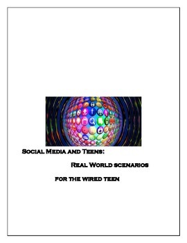 Preview of Social Media and Teens:  Real Scenarios for Wired Teens