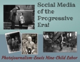 Social Media of the Progressive Era- A Lewis Hine/Child La