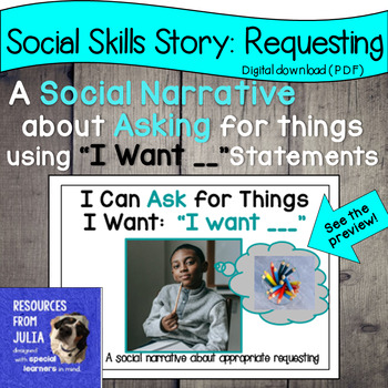 Preview of Social Narrative Requesting and Communication with 'I Want __' Statements