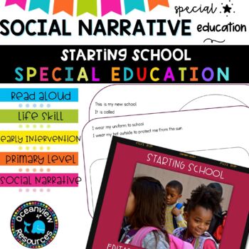 Preview of Social Narrative-STARTING SCHOOL- A Story for Special Education Students