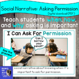 Social Skills Narrative Story I Can Ask for Permission Kno