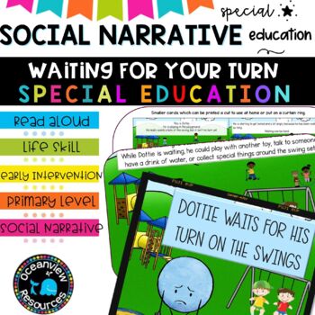 Preview of Social Narrative-WAITING FOR YOUR TURN (in the playground) A story for SPED