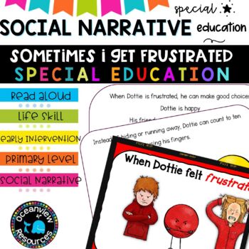 Preview of Social Narrative-WHEN DOTTIE FELT FRUSTRATED- A Story for SPED 