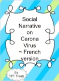 Social Narrative on Carona Virus - French Version