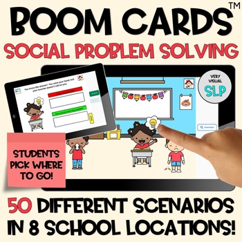 Preview of Social Problem Solving BOOM Cards™️ - 50 Different School Scenarios!
