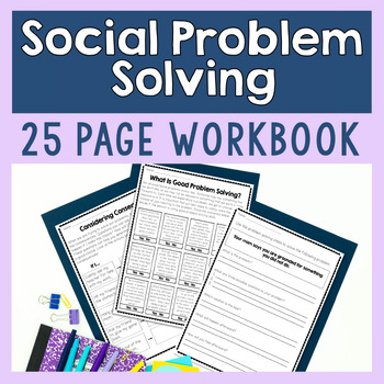 Preview of Social Problem Solving Worksheets For Lessons On Responsible Decision Making