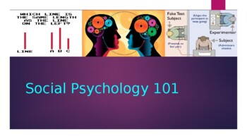Preview of Social Psych 101 Thematic Unit Plan!