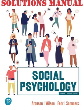 Preview of Social Psychology, 7th Canadian Edition, By Elliot, Timothy_ SOLUTIONS MANUAL