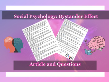 Preview of Social Psychology: Bystander Effect | Article & Questions | Latane & Darley