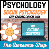 Social Psychology SELF GRADING Google Form Test Assessment