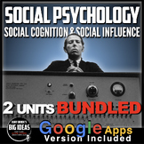 Social Psychology: Social Cognition AND Social Influence Units Distance Learning