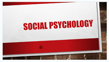 Preview of Social Psychology Unit - High School Psychology