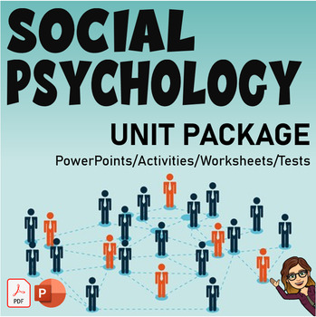 Preview of Social Psychology Unit Package - Notes, Assignments & Test