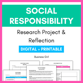 Preview of Social Responsibility Research Project with Digital Worksheet and Reflection