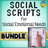 Social Scripts BUNDLE for SEL - Editable Stories & Narratives