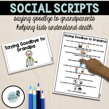 Preview of Social Scripts | Death of Grandparents | Social Stories about Death and Dying
