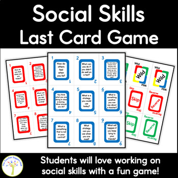 Social Skill Last Card Game by The Teacher Support Hub | TPT