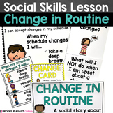 Social Skills Lesson: Change in Routine