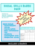 Social Skill Rubric Pack