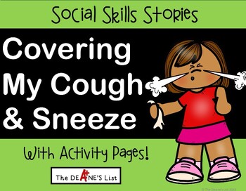 Preview of SOCIAL SKILLS STORY "Covering My Cough & Sneeze" to Prevent Spreading Germs