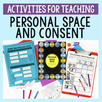 Preview of Social Skills Activities For Lessons On Personal Space And Consent