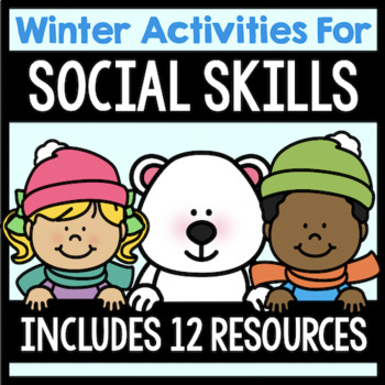 Preview of Social Skills Activities For Winter Themed SEL And Counseling Lessons