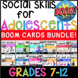 Social Skills for Middle and High School - SEL Boom Cards 