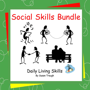 Preview of Social Skills Bundle - Daily Living Skills