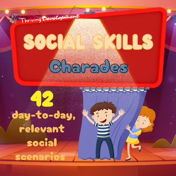 Preview of Social Skills Charades Role-Play Cards for Social Anxiety or Low Self-confidence