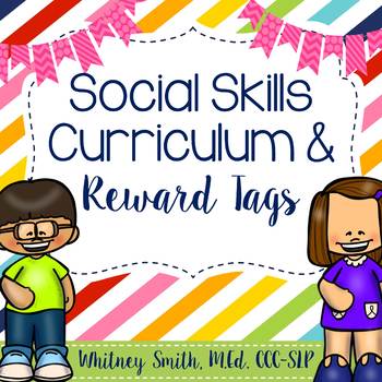 Preview of Social Skills Curriculum & Reward Tags