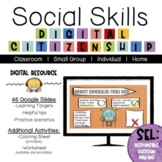 Social Skills: Digital Citizenship   |   Digital Resource 