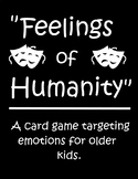 Social Skills Games - Bundle - Includes "Feelings of Humanity"