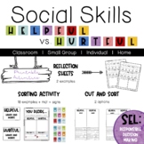 Social Skills: Helpful vs. Hurtful 