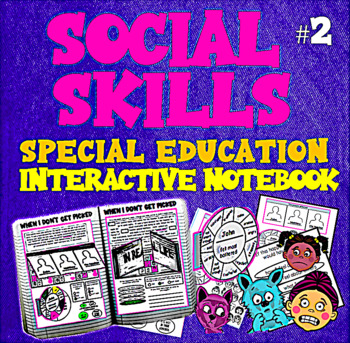 Preview of Social Skills Interactive Notebook 2: More Dilemmas for Special Education