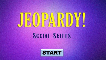 Preview of Social Skills Jeopardy