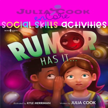 Preview of Social Skills-Julia Cook-Rumor Has It