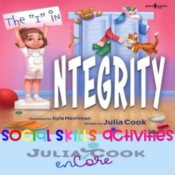 Preview of Social Skills-Julia Cook-The "I" In Integrity