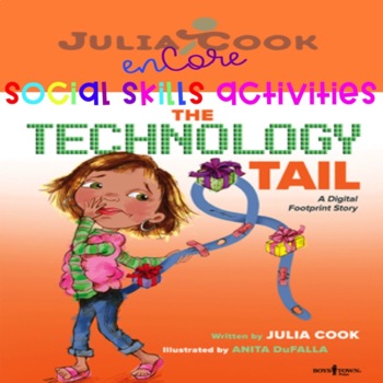 Preview of Social Skills-Julia Cook-The Technology Tail