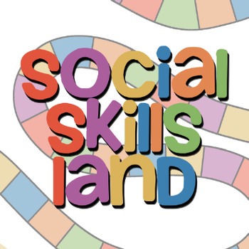 Preview of Social Skills Land Game