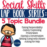 Social Skills Lap Book Bundle - Elementary School Counseling