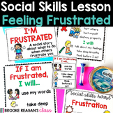Social Skills Lesson: Feeling Frustrated Social Story and 