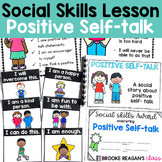 Social Skills Lesson: Positive Self Talk {Positive Affirma