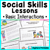 Social Skills Lessons & Worksheets for Basic Interactions 