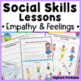 Social Skills Lessons & Worksheets for Empathy & Emotions 