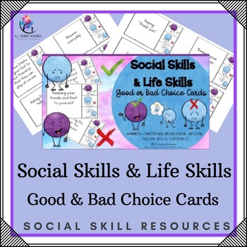 Preview of Social Skills & Life Skills - Good or Bad Choice Cards - Austism