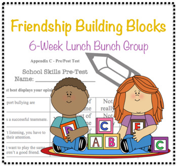 Preview of Social Skills Lunch Bunch (6-Week Curriculum)