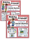 Social Skills: Making Friends Social Stories-EDITABLE Bundle