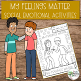 Social Skills My Feelings Matter Mini Unit